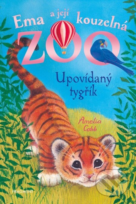 Ema a její kouzelná zoo: Upovídaný tygřík