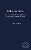 Embracing the Lie