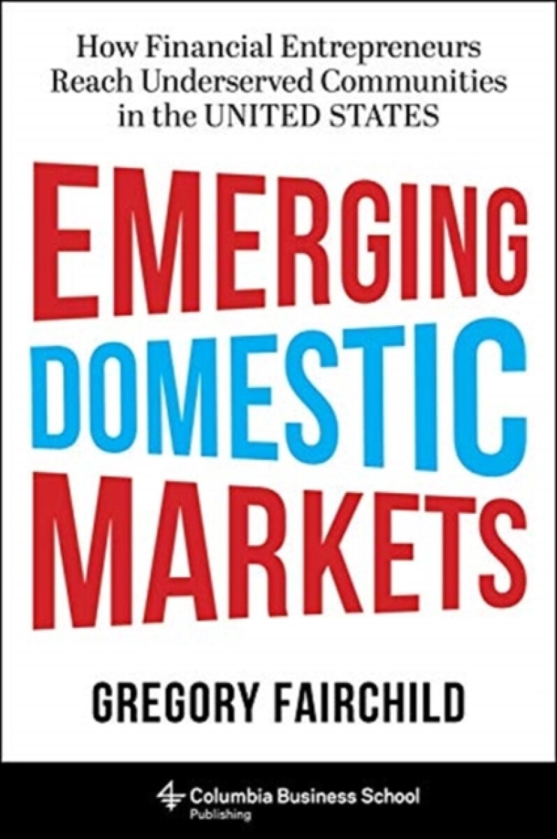 Emerging Domestic Markets