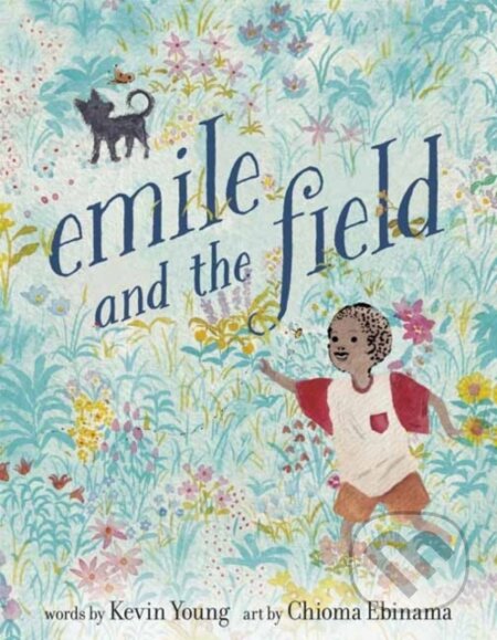 Emile and the Field