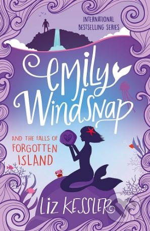 Emily Windsnap and the Falls of Forgotten Island