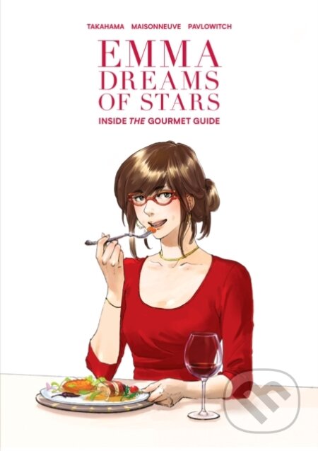 Emma Dreams of Stars (Inside the Gourmet Guide)