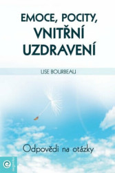Emoce, pocity, vnitřní uzdravení (Odpovědi na otázky) - kniha z kategorie Psychologie