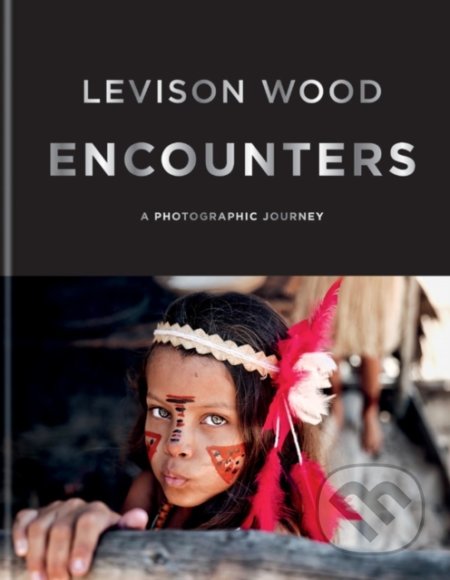 Encounters (A Photographic Journey)