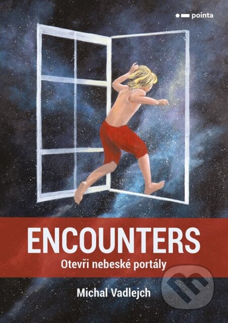 Encounters (Otevři nebeské portály)
