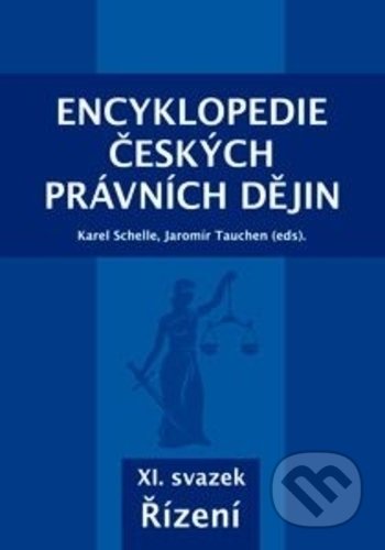 Encyklopedie českých právních dějin XI. (Řízení)