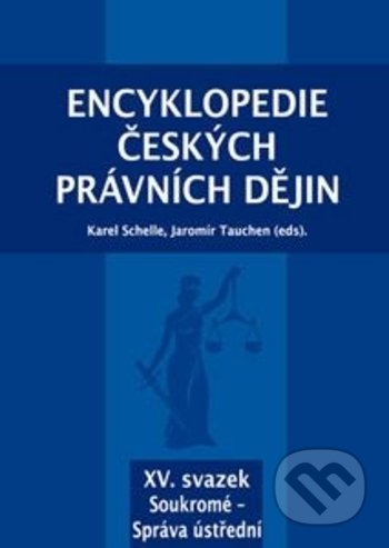 Encyklopedie českých právních dějin XV. (svazek Soukromé