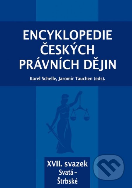 Encyklopedie českých právních dějin, XVII. svazek Svatá