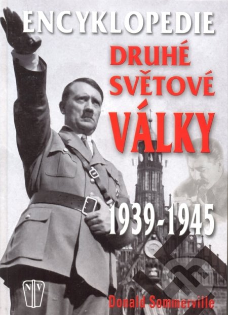 Encyklopedie druhé svétové války (1939 - 1945)