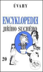 Encyklopedie Jiřího Suchého, svazek 20 - Úvahy
