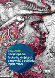Encyklopedie řecko-baktrijských a indo-řeckých panovníků z pohledu jejich mincí - kniha z kategorie Historie