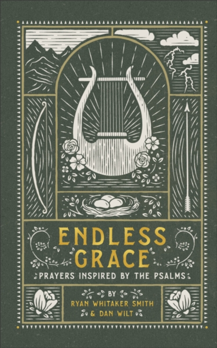 Endless Grace â€“ Prayers Inspired by the Psalms