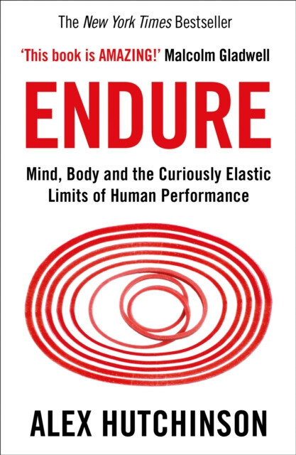 Endure - Alex Hutchinson