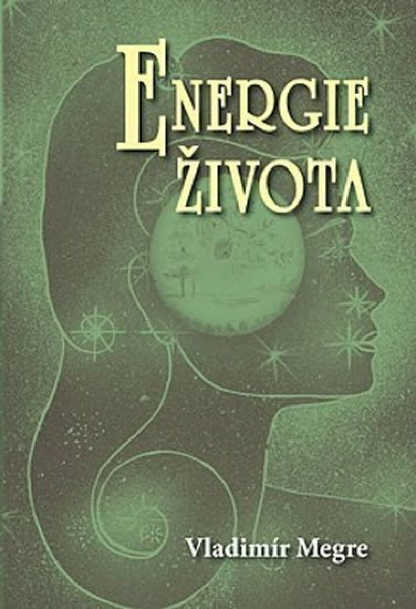 Energie života - Vladimír Megre