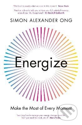 Energize (Make the Most of Every Moment)
