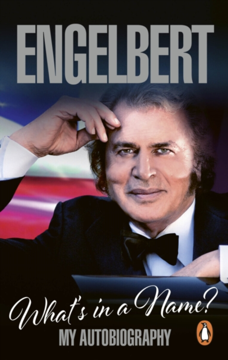 Engelbert - What's In A Name?
