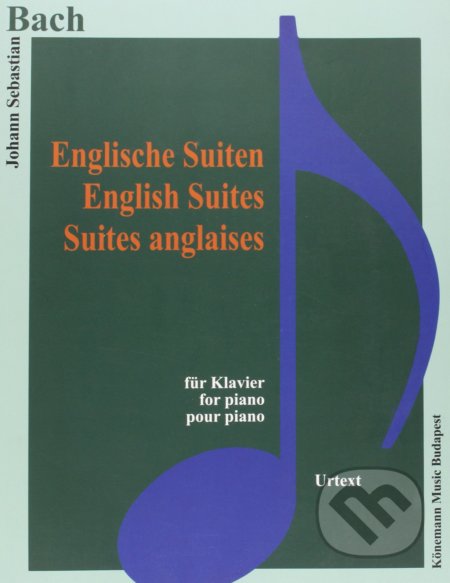 Englische Suiten / English Suites (für Klavier)