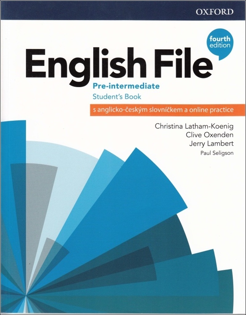 English File Fourth Edition Pre-Intermediate (Czech Edition)