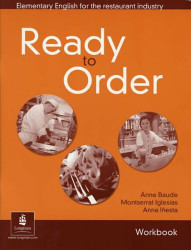 English for Tourism: Ready to Order Workbook - Anne Baude, Anna Inesta, Montserrat Iglesias