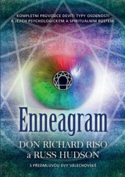 Enneagram (Kompletní průvodce devíti typy osobnosti a jejich psychologickým a spirituálním růstem) - kniha z kategorie Astrologie a věštění