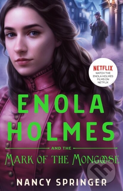 Enola Holmes and the Mark of the Mongoose