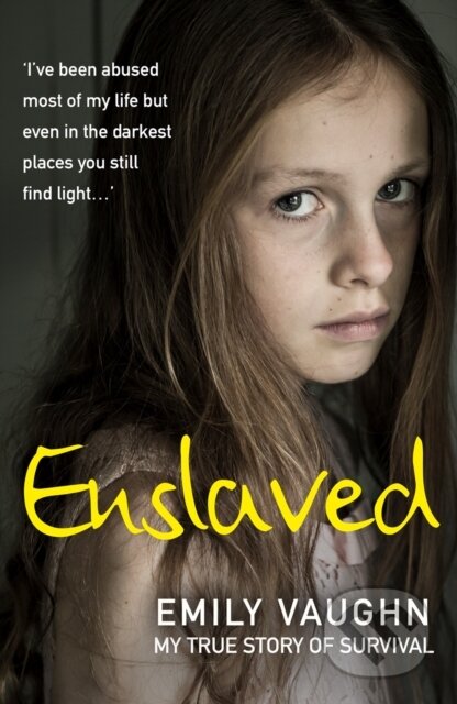 Enslaved (My True Story of Survival)