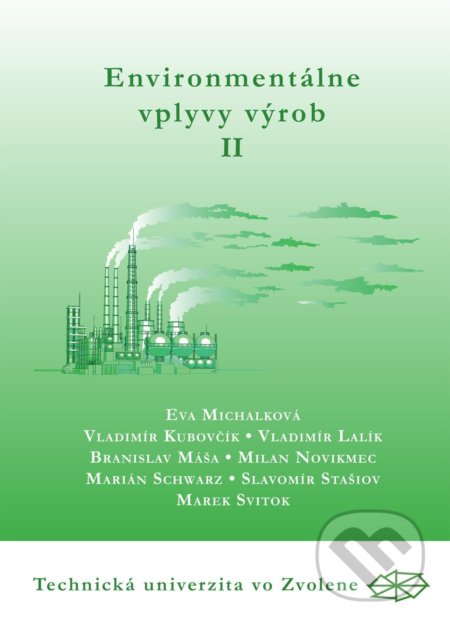 Environmentálne vplyvy výrob II. časť