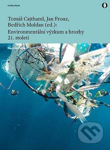 Environmentální výzkum a hrozby 21. století