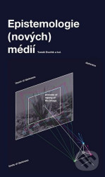 Epistemologie (nových) médií