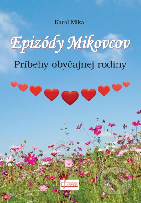 Epizódy Mikovcov (Príbehy obyčajnej rodiny)