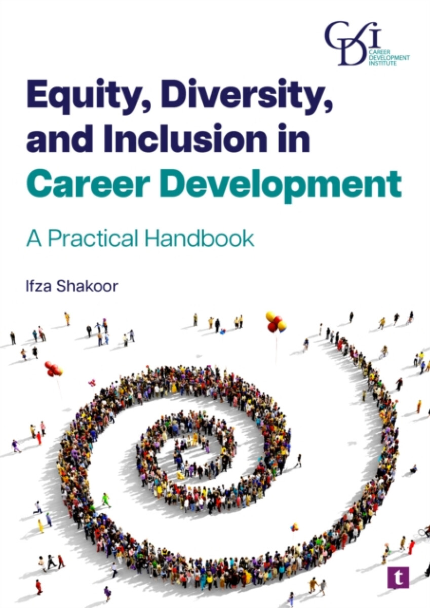 Equity, Diversity and Inclusion in Career Development