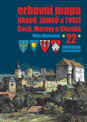 Erbovní mapa hradů, zámků a tvrzí Čech, Moravy a Slezska 22 - kniha z kategorie Historie