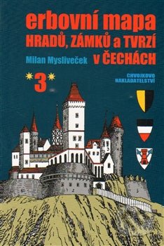 Erbovní mapa hradů, zámků a tvrzí v Čechách 3