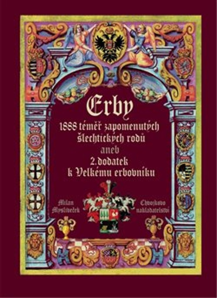 Erby 1888 téměř zapomenutých šlechtických rodů
