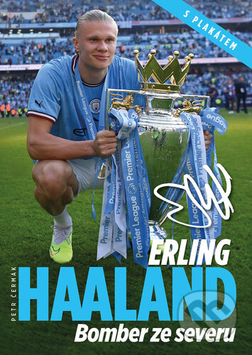 Erling Haaland (Bomber ze severu)