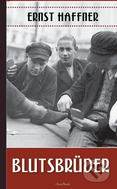 Ernst Haffner (Blutsbruder)