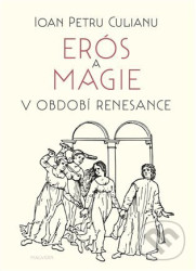 Erós a magie v období renesance