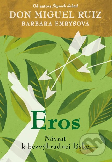 Eros (Návrat k bezvýhradnej láske)