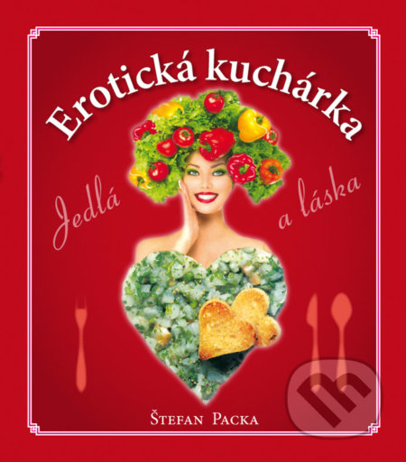 Erotická kuchárka (Jedlá a láska)