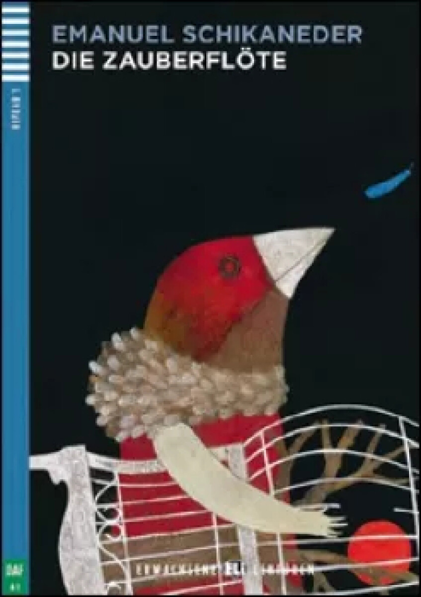 Erwachsene ELI Lektüren 1/A1: Die Zauberflöte+CD - Emanuel Schikaneder