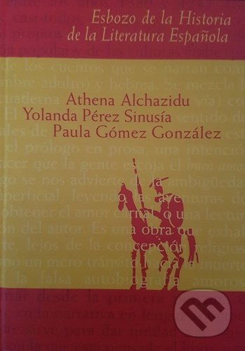 Esbozo de la Historia de la Literatura Espaňola