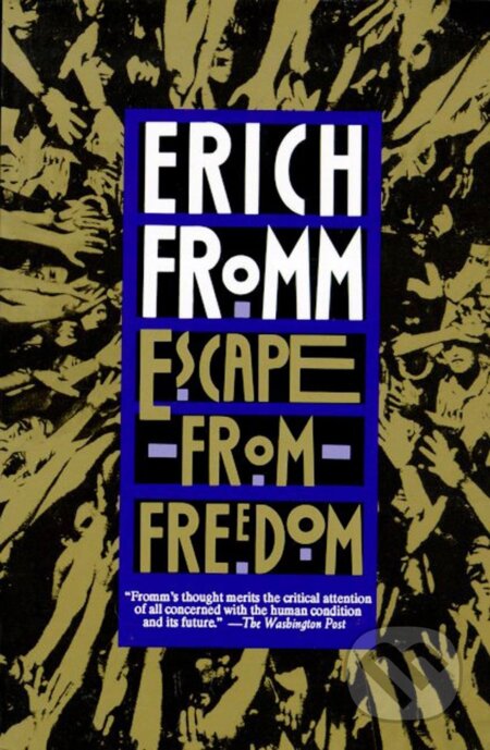 Escape From Freedom