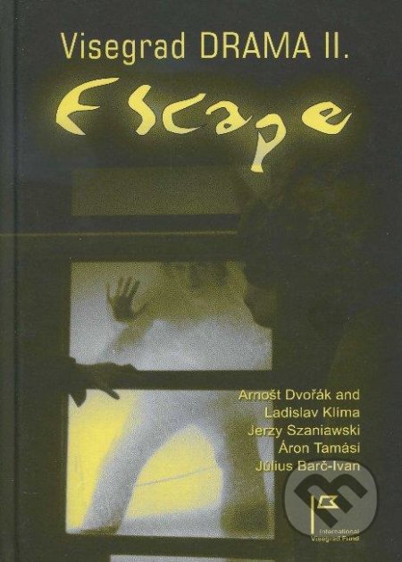 Escape (Visegrad drama II.)