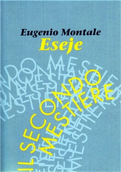 Eseje - Eugenio Montale