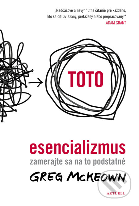 Esencializmus (Zamerajte sa na to podstatné)