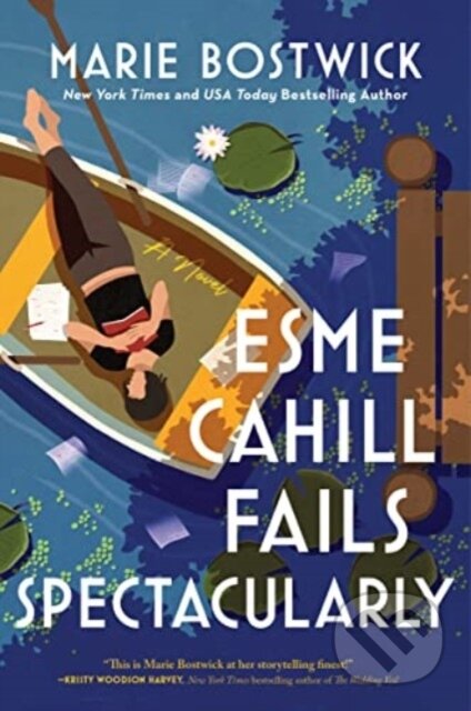 Esme Cahill Fails Spectacularly (A Novel)