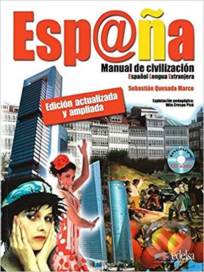 Espana: Manual de civilización: Libro + CD