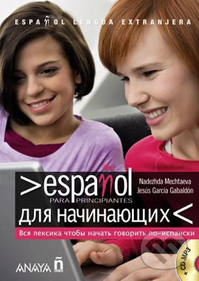 Espaňol para principiantes Espaňol/Ruso