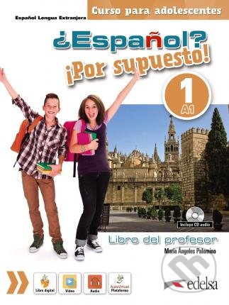 Espanol? Por supuesto! 1 (A1) (Libro del profesor + CD