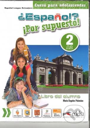 Espanol? Por supuesto! 2/A2 (Libro del alumno)